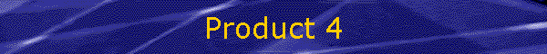 Product 4